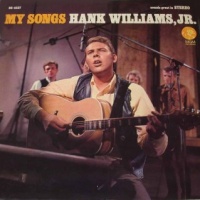 Hank Williams, Jr. - My Songs